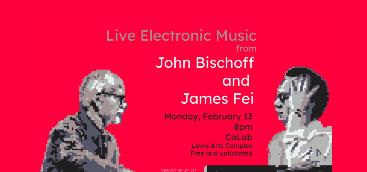 Poster graphic with bright red background and black/gray text that reads Live Electronic Music. With image of two highly pixelated people sitting at a table.