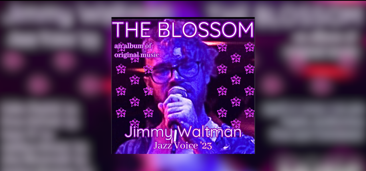 Poster for Jimmy Waltman's senior recital, with a blurred image of Jimmy singing