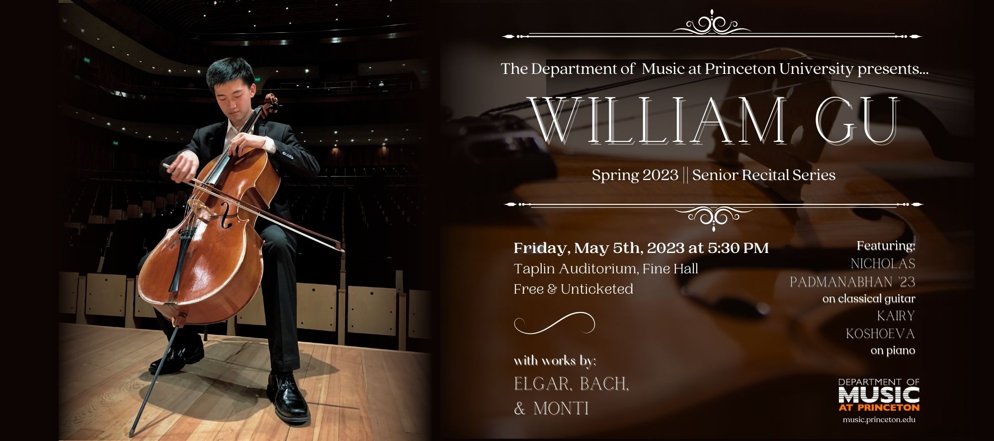 poster split into two halves. Left half is an image of William Gu performing on stage with his cello. Right half includes a darkened background image of a cello, with white text that reads William Gu Senior Recital.