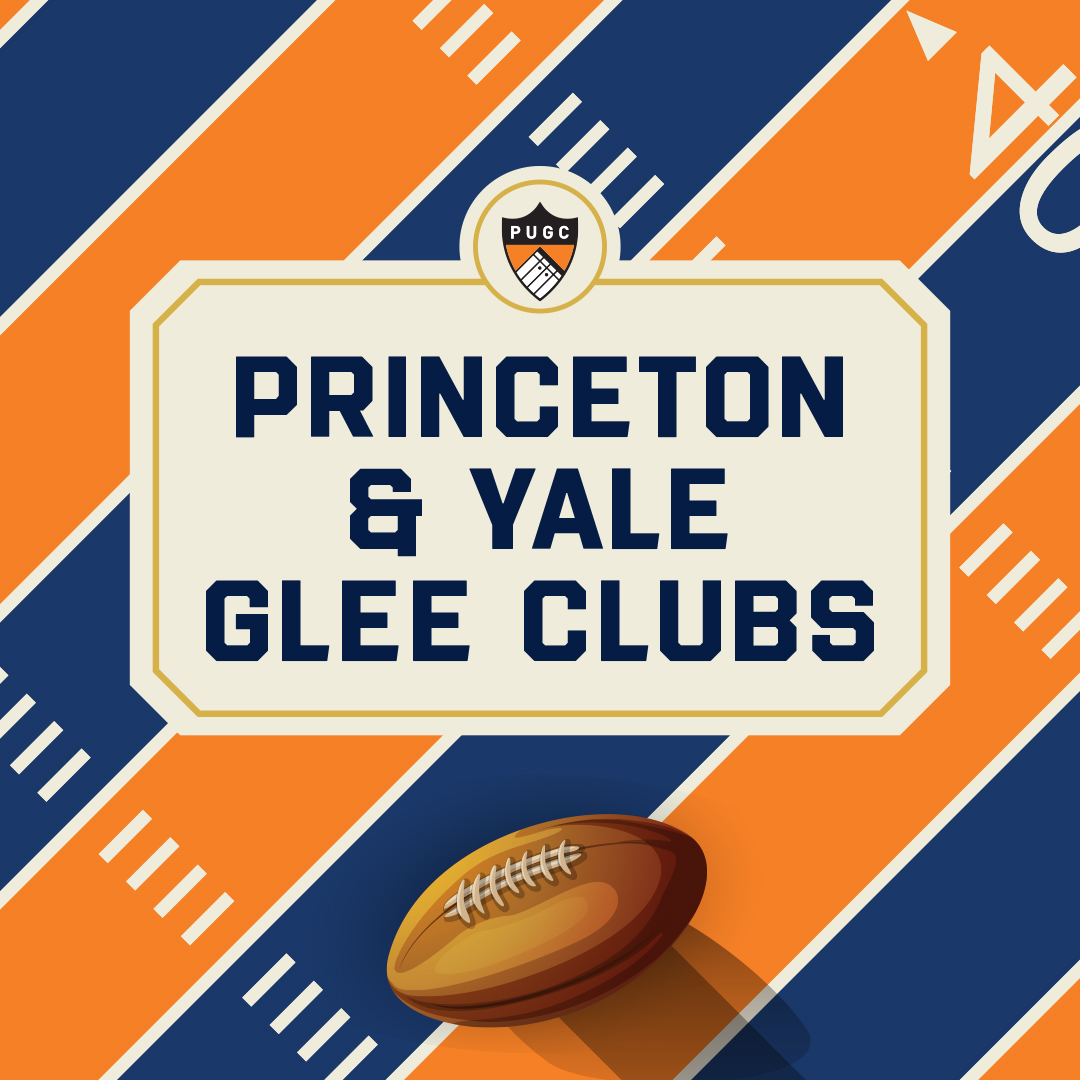 Poster that states Princeton and Yale Glee Clubs